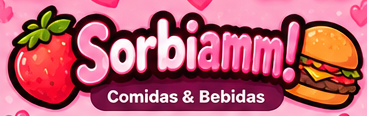🍓 Sorbiamm! 🍔 · Comidas & Bebidas